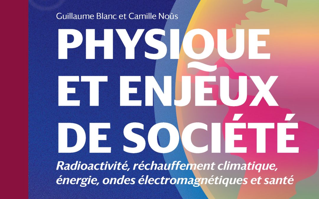 Physique et enjeux de société, nouvel ouvrage en ligne sur OPUS