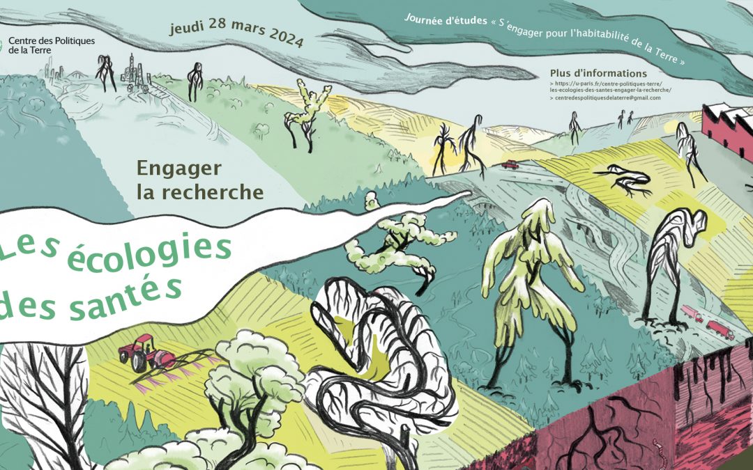 Les écologies des santés : engager la recherche – 28 mars 2024