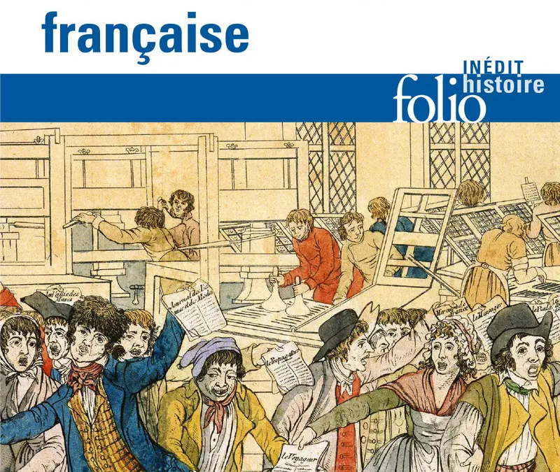 Une histoire littéraire de la Révolution française