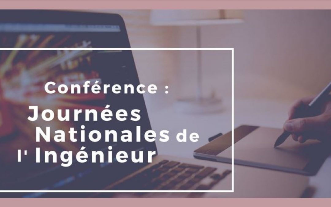 Journées Nationales de l’Ingénieur