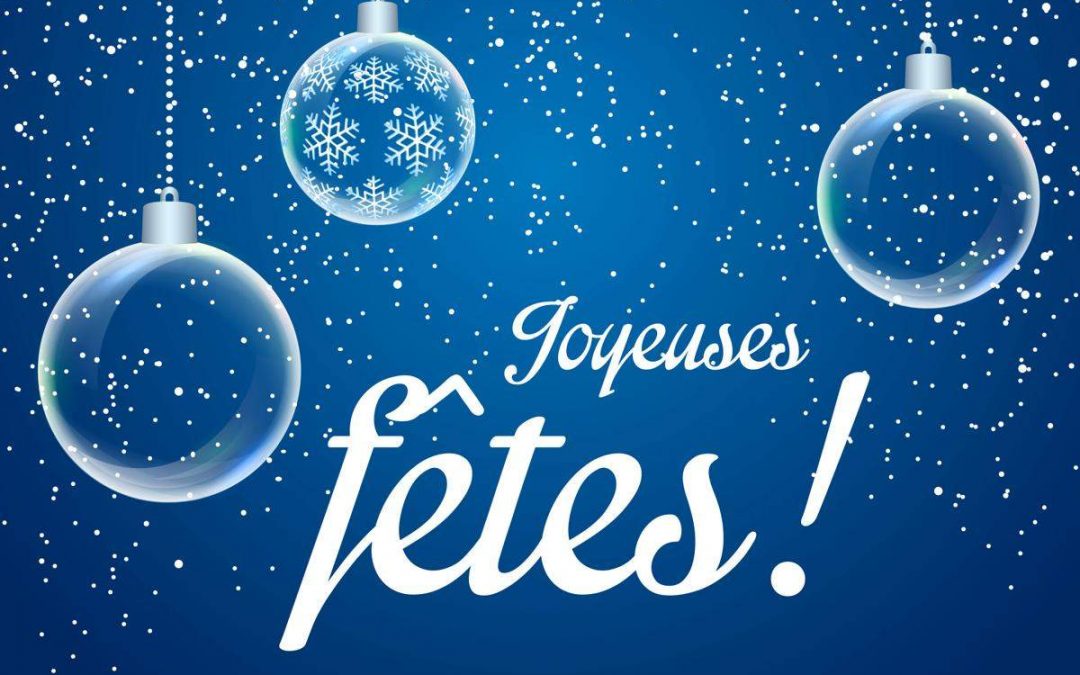 JOYEUSES FETES !