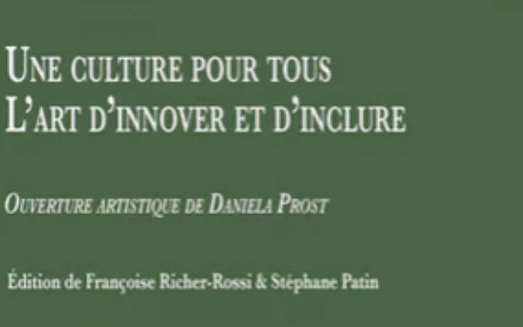 [Publication] Une culture pour tous. L&rsquo;art d&rsquo;innover et d&rsquo;inclure