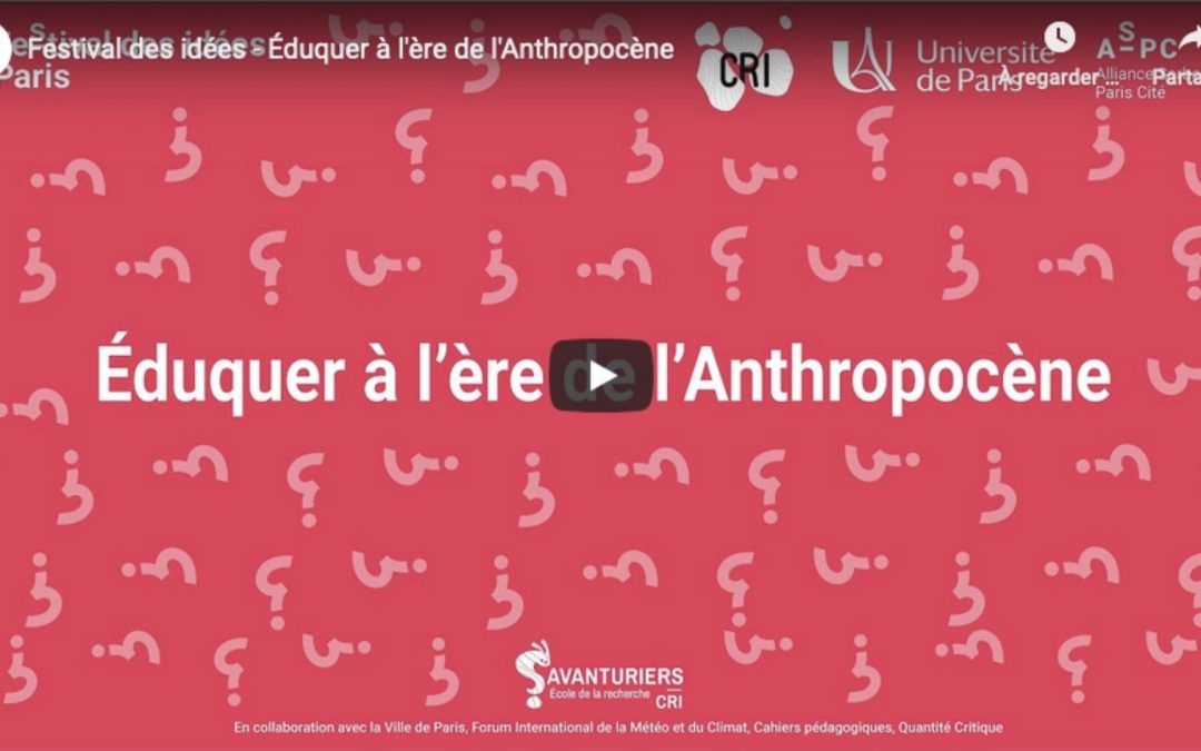 Éduquer à l’ère de l’anthropocène