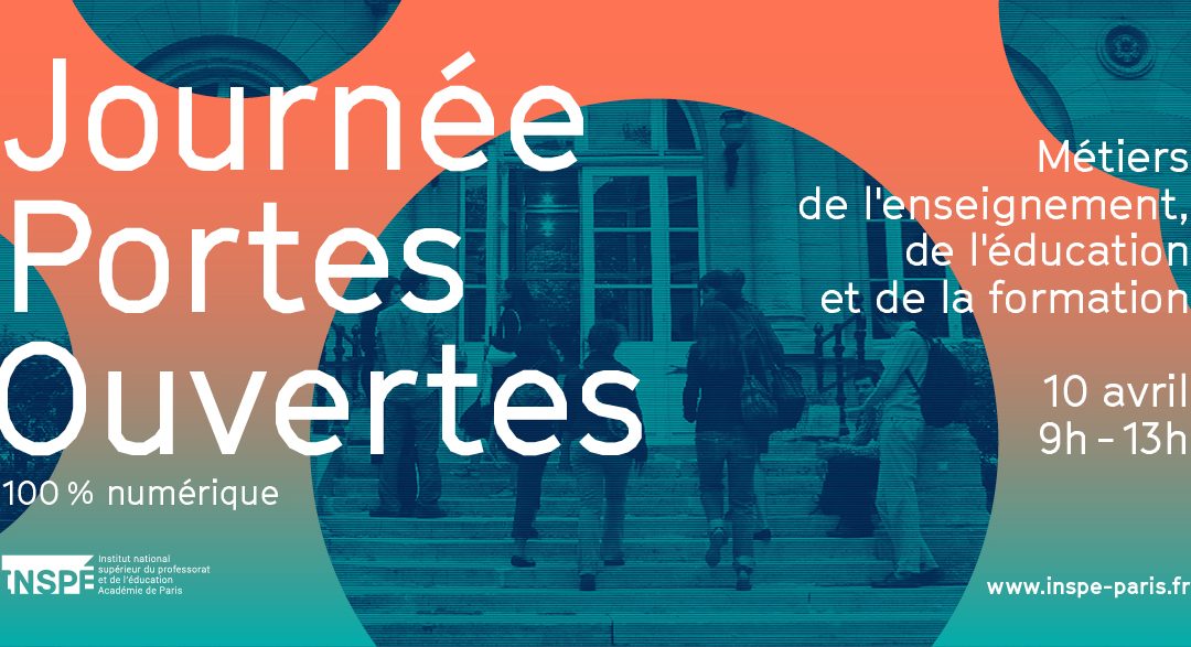 Journée Portes Ouvertes – INSPE Paris – 2021