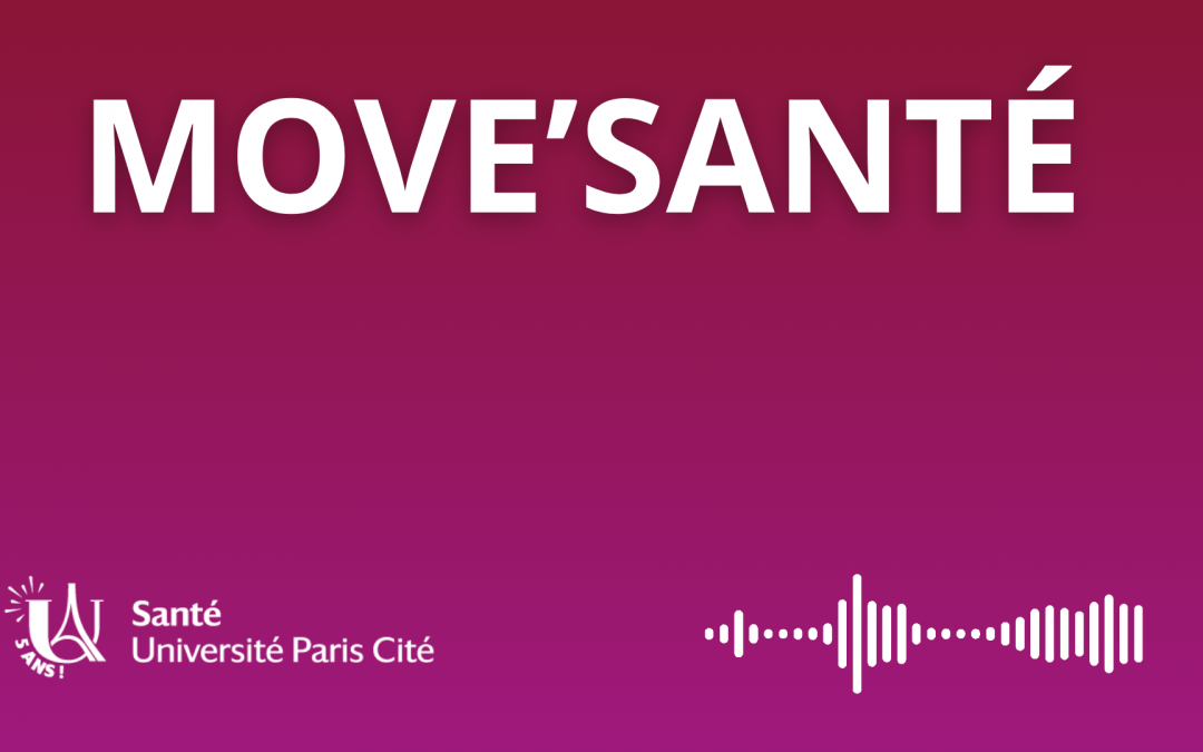 MOVE’SANTE – Le nouveau podcast de la Faculté de Santé dédié à la mobilité internationale