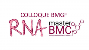 [Colloque] BMGF (Biologie Moléculaire et Génomique Fonctionnelle) @ Amphithéâtre Buffon
