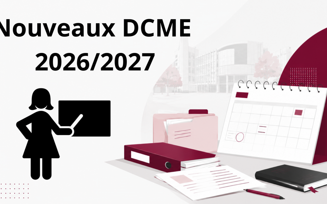 Nouveaux DCME pour l’année 2026/2027